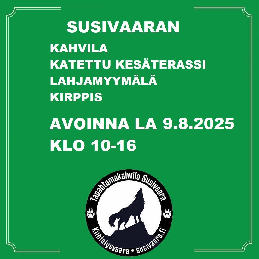 Susivaara on avoinna lauantaina 9.8.2025.