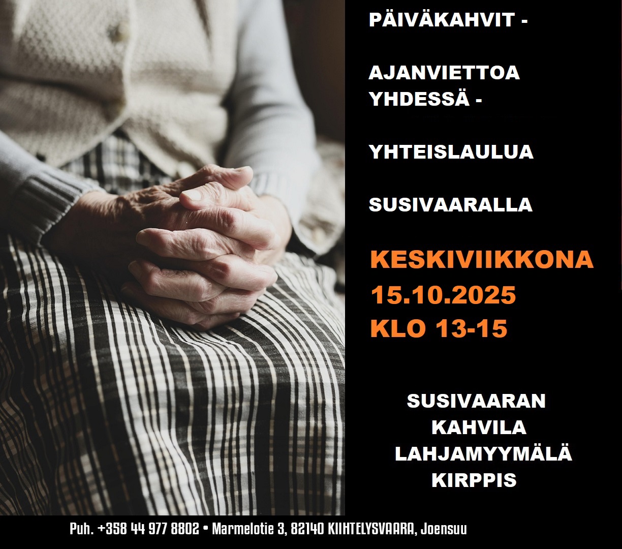 Päiväkahvit - Ajanviettoa yhdessä - Yhteislaulua Susivaaralla keskiviikkona 15.10.2025 klo 13-15. Tervetuloa mukaan! Myös Susivaaran kahvila, katettu terassi, lahjamyymälä ja kirppis on avoinna keskiviikkona 15.10.2025 klo 13-18.