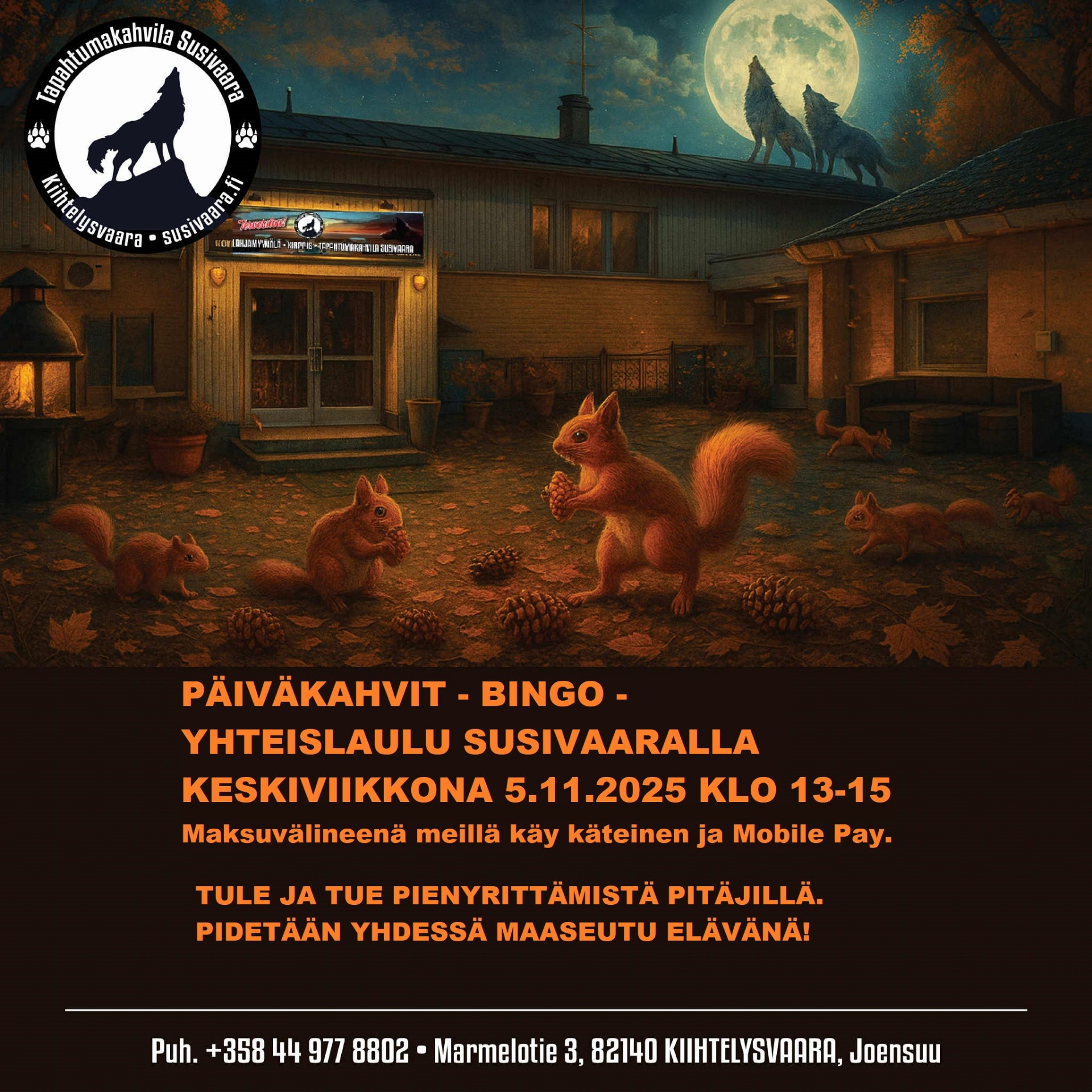 Päiväkahvit - Bingo - Yhteislaulu Susivaaralla keskiviikkona 5.11.2025 klo 13-15. Tervetuloa mukaan!
