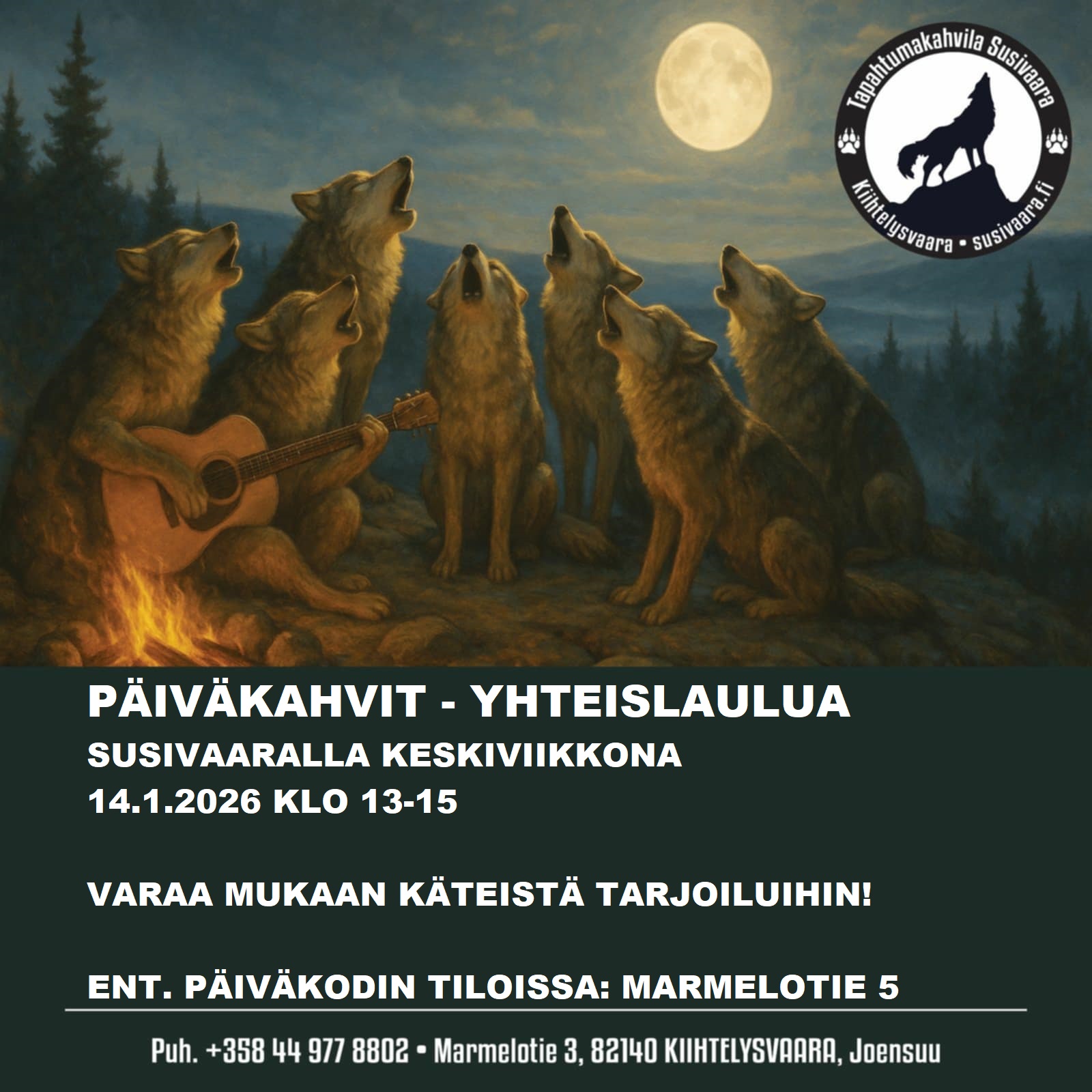 Päiväkahvit - Yhteislaulua Susivaaralla ke 14.1.2026 klo 13-15.