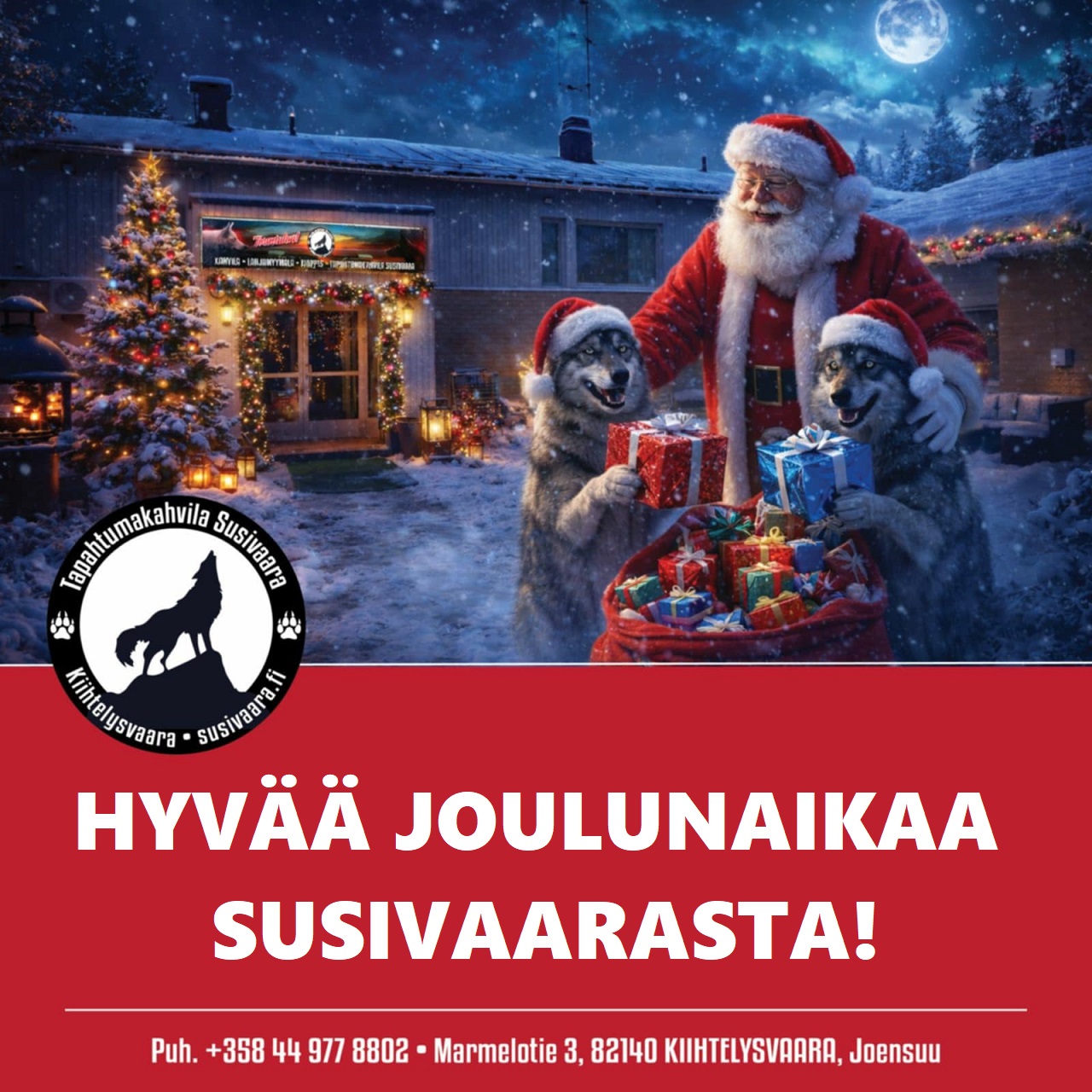 HYVÄÄ JOULUNAIKAA SUSIVAARASTA!
